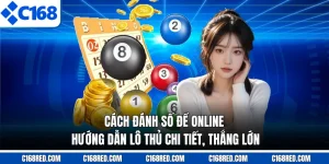 Cách Đánh Số Đề Online - Hướng Dẫn Lô Thủ Chi Tiết, Thắng Lớn